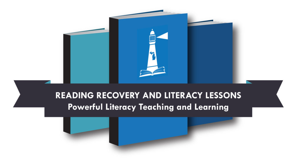 Reading Recovery Institute Reading Recovery Council of Michigan